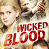 Ver Juego peligroso (Wicked Blood) Online Gratis