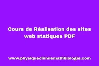 Cours de Réalisation des sites web statiques PDF