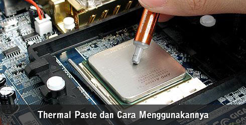 Thermal Paste dan Cara Menggunakannya