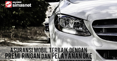 Cara Memilih Perusahaan Asuransi Mobil Terbaik