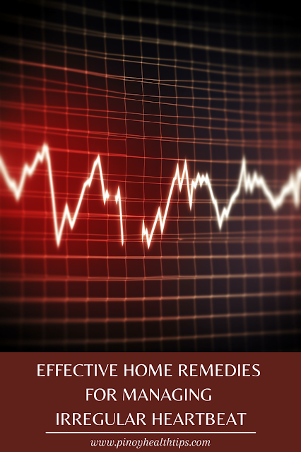 Effective Home Remedies for Managing Irregular Heartbeat