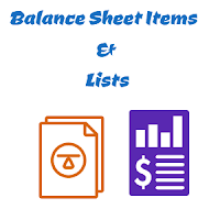 Lists of Balance Sheet Items