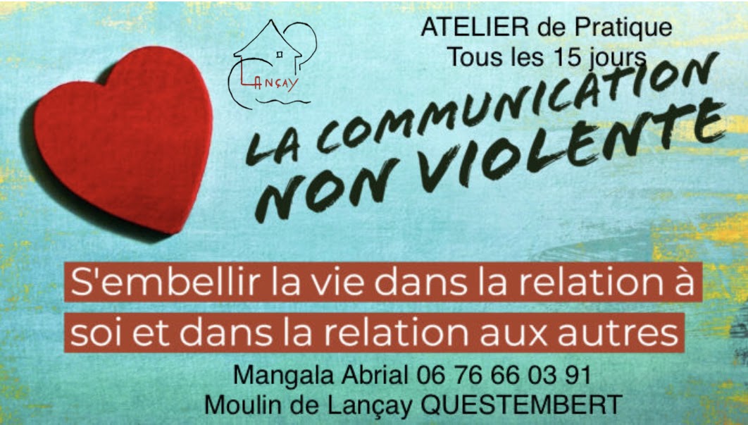 Moulin De Lan Ay Atelier De Communication Non Violente Tous Les Jours
