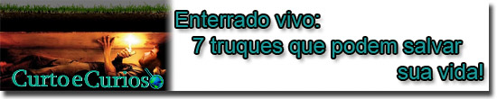 Enterrado vivo - 7 truques que podem salvar sua vida