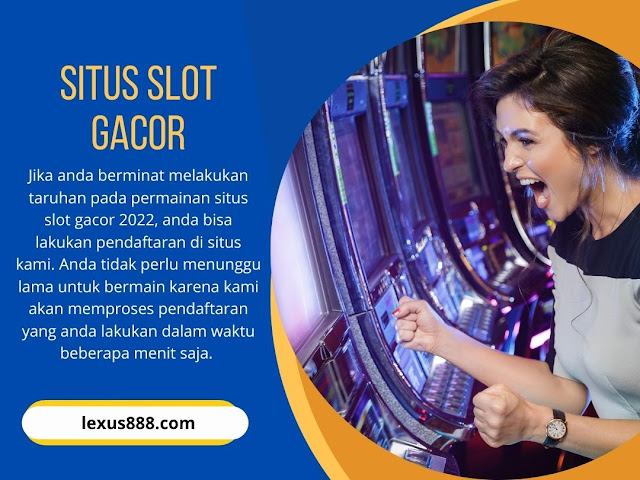 Situs Slot Gacor