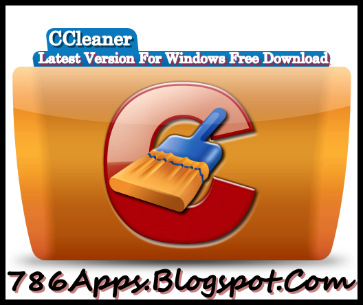 CCleaner 5.11.5408 Download For Windows Full Version