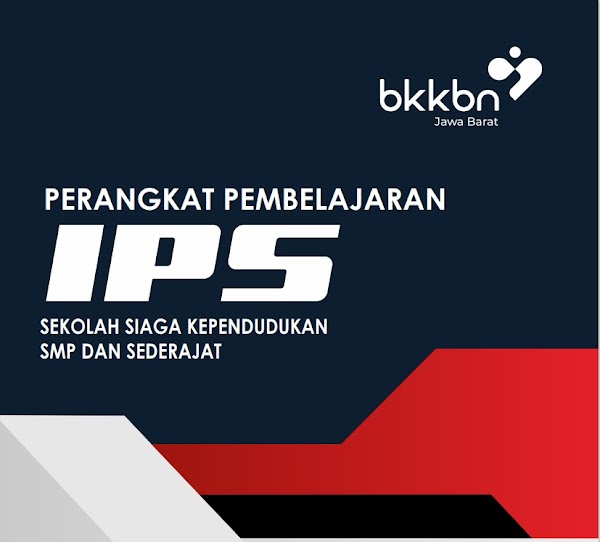 Perangkat Pembelajaran IPS Sekolah Siaga Kependudukan SMP dan Sederajat