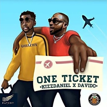 Kizz Daniel ft. Davido - One Ticket (Afro Beat)