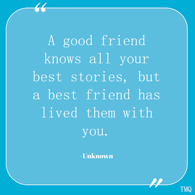 quote about best friend and good friend