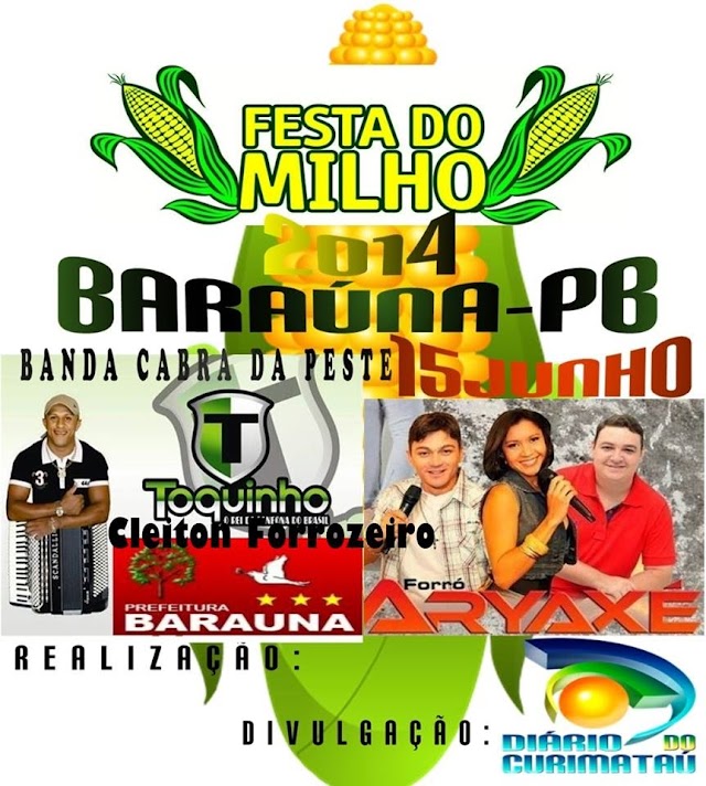 Baraúna-PB: Município se prepara para comemorar mais uma edição da Festa do Milho