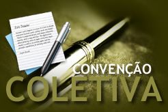 VOCÊ SABE O QUE É E PARA QUE SERVE A CONVENÇÃO COLETIVA DE TRABALHO?