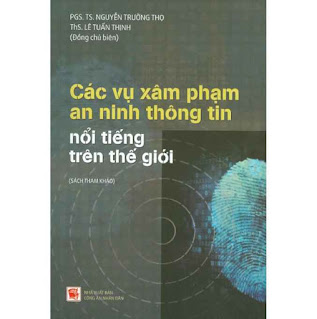 Các Vụ Xâm Phạm An Ninh Thông Tin Nổi Tiếng Trên Thế Giới ebook PDF-EPUB-AWZ3-PRC-MOBI