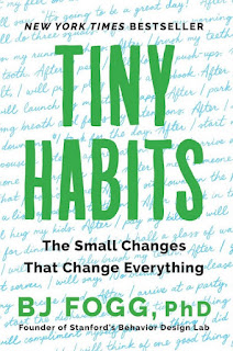 Tiny Habits by BJ Fogg
