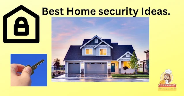 Best Home security Ideas.