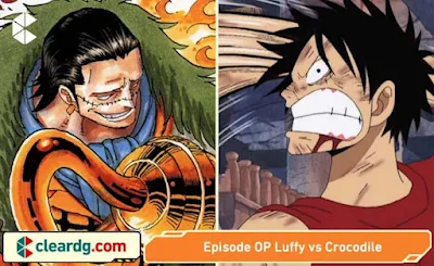 Luffy vs Crocodile Episode Berapa