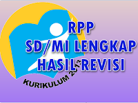 Download Contoh RPP SD/MI Kelas 1 - 6 Kurikulum 2013 Hasil Revisi