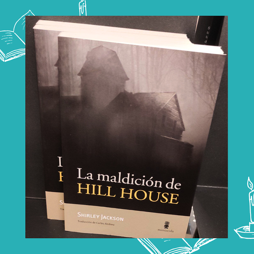 La maldición de Hill House, Shirley Jackson • Reseña