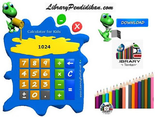  Calculator for kids adalah aplikasi matematika dasar yang dibuat khusus untuk belajar ana Download Aplikasi, Software Calculator Matematic For Kids Terbaik Untuk PC atau Laptop