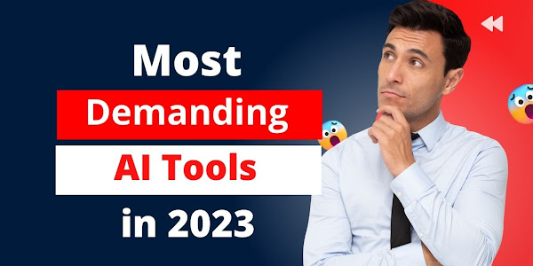 Most Demanding AI tools in 2023