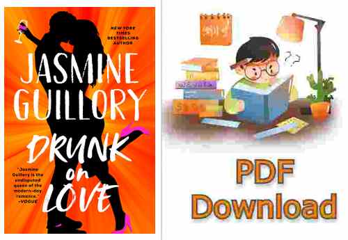 Drunk on Love by Jasmine Guillory Pdf Download