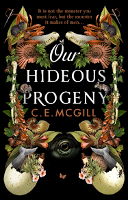 Our Hideous Progeny by C. E. McGill