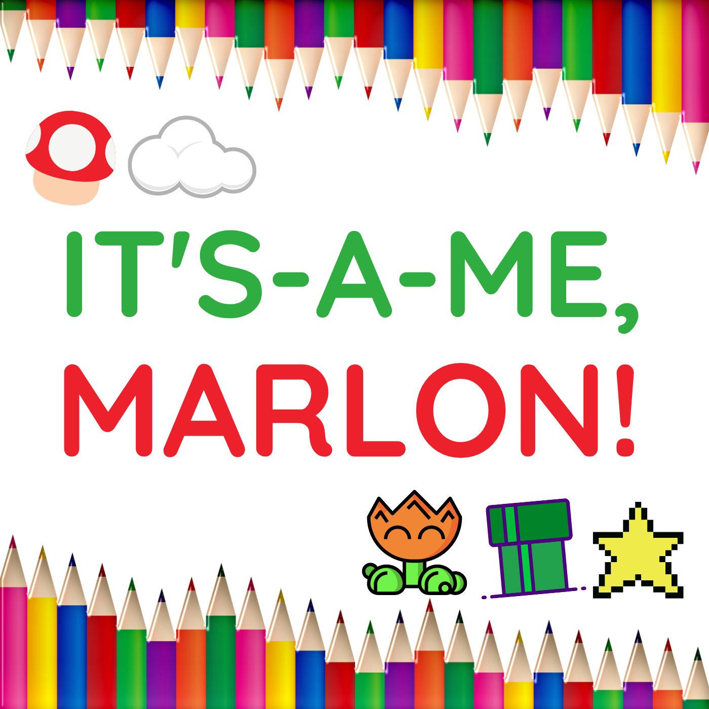 174 | It’s-a-Me, Marlon!