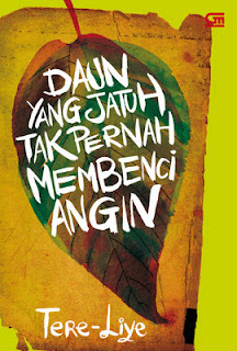 Review Novel Daun yang Jatuh Tak Pernah Membenci Angin 