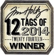 Tim Holtz 12 tags of 2014 March Winner