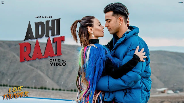 Adhi Raat (Lyrics) - Jass Manak