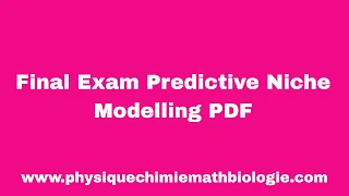 Final Exam Predictive Niche Modelling PDF