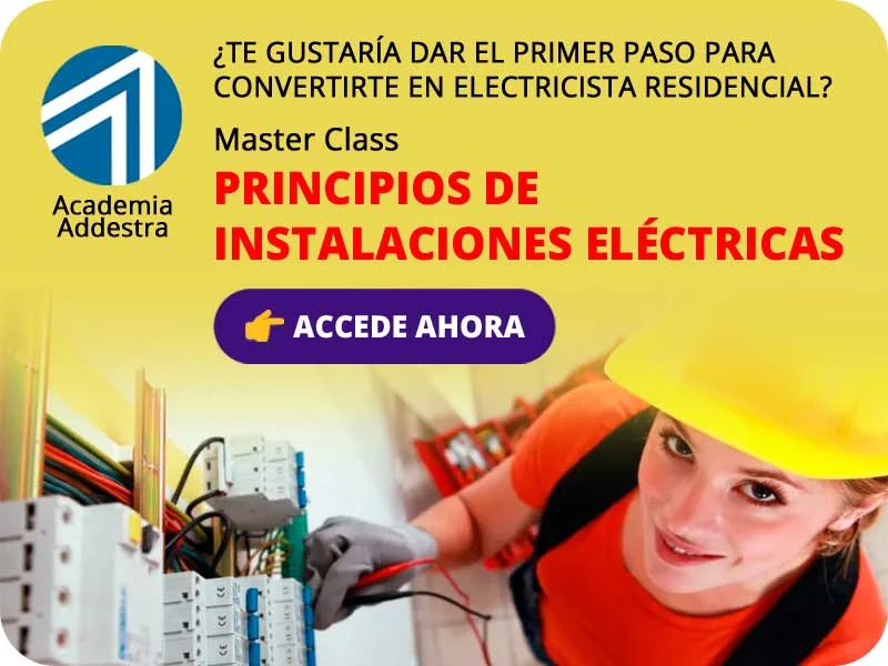 Inscríbete al curso *Principios de Instalaciones Eléctricas*