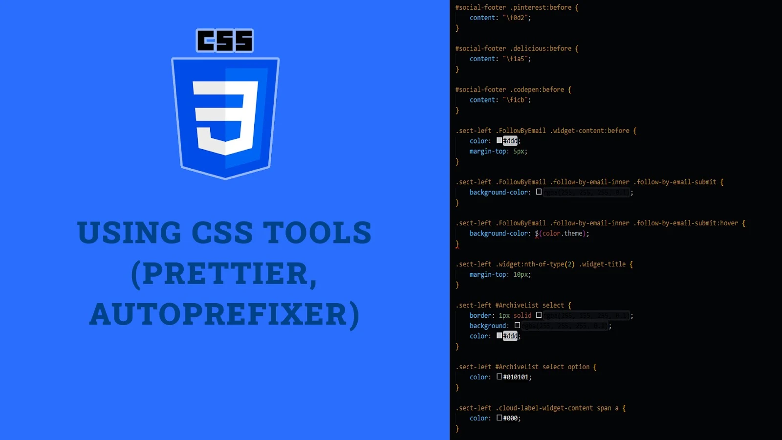 Using CSS Tools (Prettier, Autoprefixer)