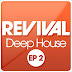 2431.-Various Artists - Revival Deep House Ep 2[FLAC] 2013    Funky, Tech, Deep, House | 