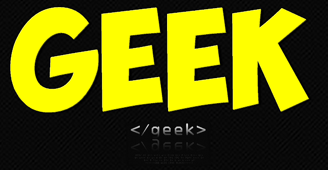 Geek,life