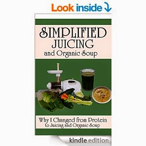 http://www.amazon.com/Juicing-Simplified-Organic-Soup-Changed-ebook/dp/B00NYPURCE/ref=sr_1_3?ie=UTF8&qid=1413761234&sr=8-3&keywords=simplified+juicing