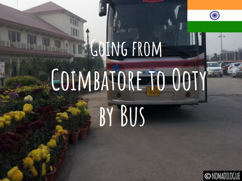 Going From Coimbatore to Ooty By Bus