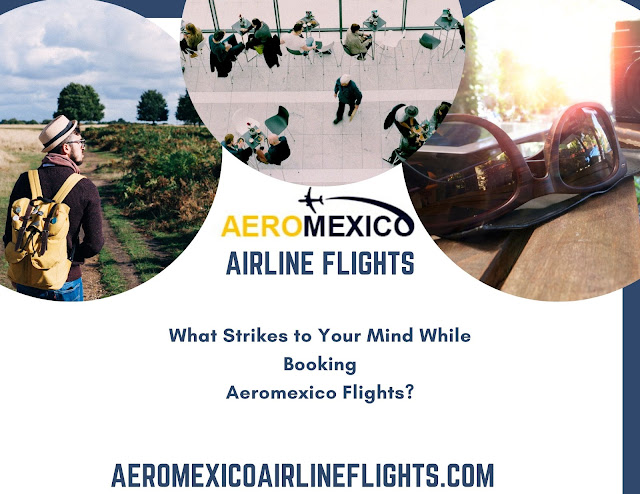 Aeromexico Airline flights