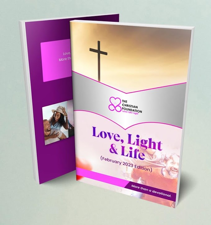 Love, Light and Life | Tcf Feburary 2023 edition