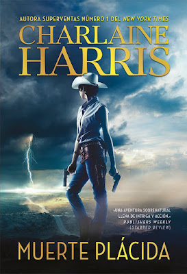 LIBRO - Muerte Plácida Charlaine Harris Book: An Easy Death (Gunnie Rose #1) (Colmena Ediciones | Hidra - 2019) COMPRAR ESTA NOVELA