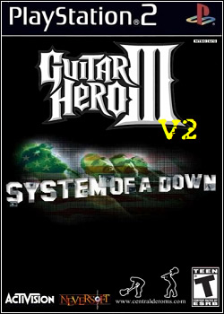 Guitar Hero 3 - System of a Down V2