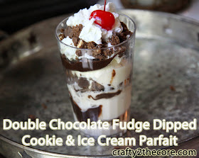 ~Double Chocolate Fudge Dipped Cookie & Ice Cream Parfaits~~Double Chocolate Fudge Dipped Cookie & Ice Cream Parfaits~ 2 other cookie parfait flavors too!