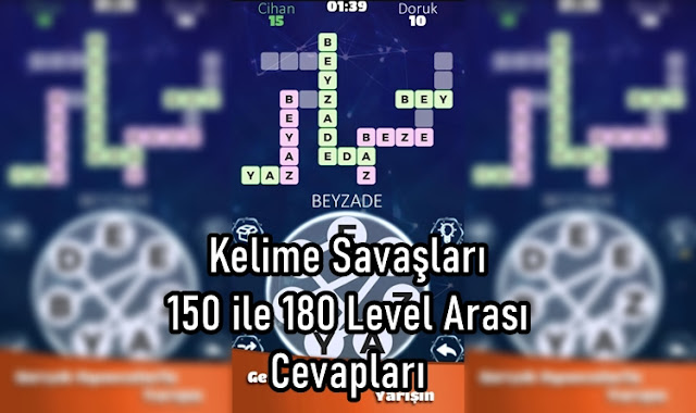 Kelime Savaşları 150 ile 180 Level Arasi Cevaplari