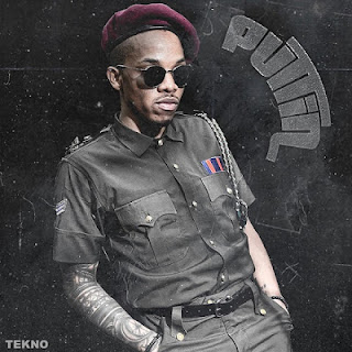 New Audio|Tekno-Puttin|Download Mp3 Audio 