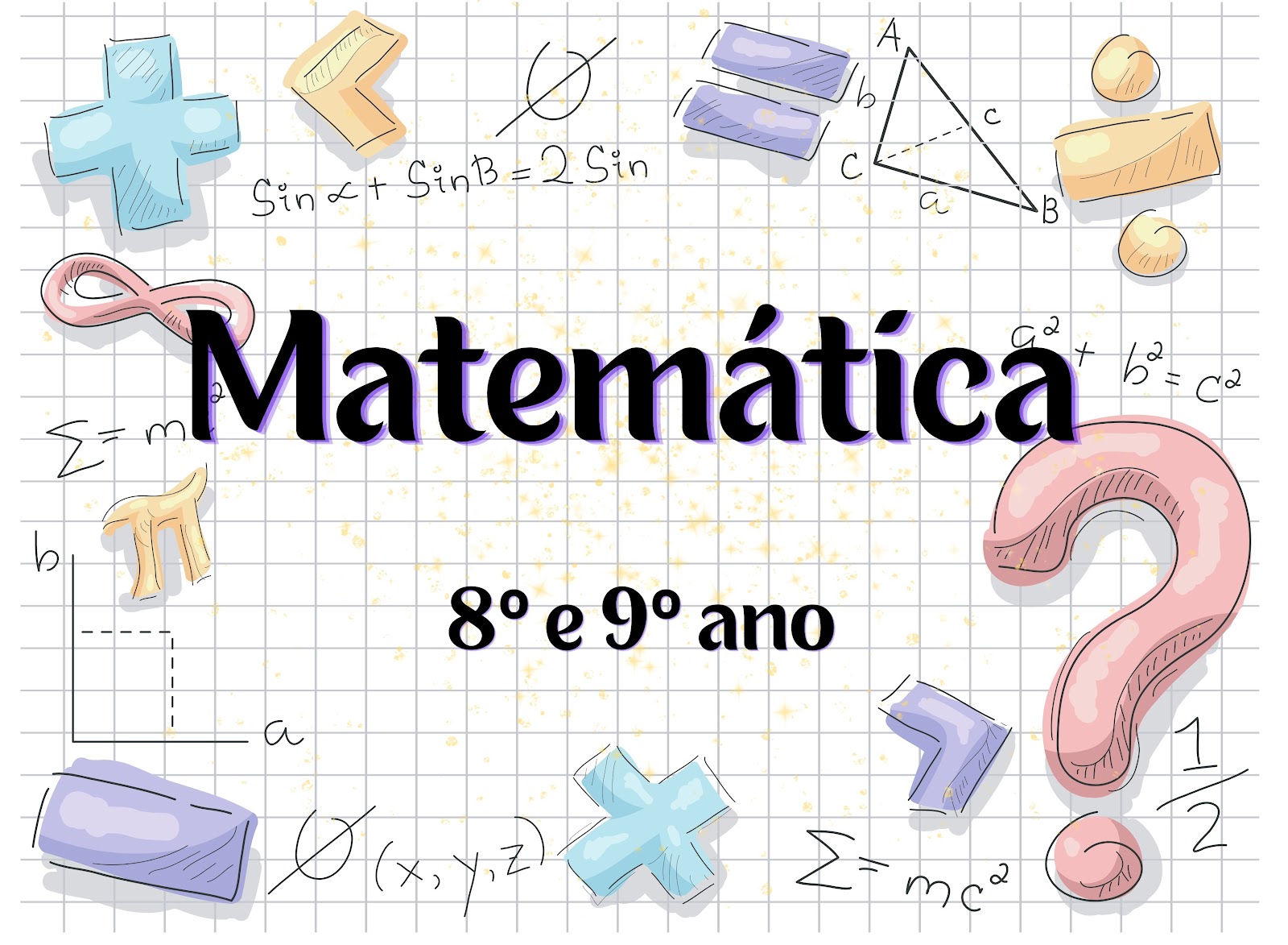 Atividades de Matemática - 8º ano e 9º ano