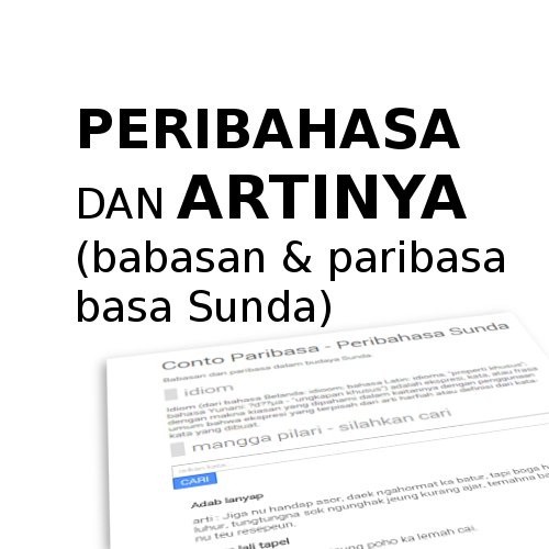 Kumpulan Pribahasa, Babasan, Paribasa, Peribahasa Sunda Jeung Hartina - Terbaru Terupdate 2019