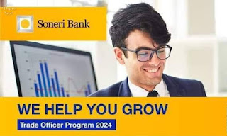 Soneri Bank Trade Officer Programme 2024
