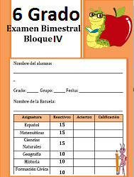 Examen del Bloque 4 Ciclo escolar 2016-2017 Sexto grado