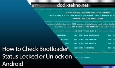 How to Check Bootloader Status Locked or Unlock on Android