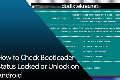 How to Check Bootloader Status Locked or Unlock on Android