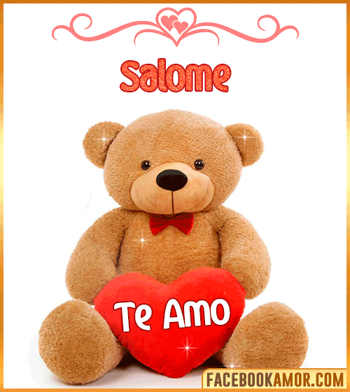 Te amo con peluche salome Te amo con peluche salome